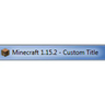 Custom Window Title [1.21.11] [1.21.10] [1.21.9] [1.21.5]