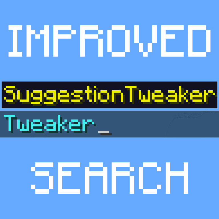 Suggestion Tweaker [1.21.11] [1.21.10] [1.21.9] [1.21.8]