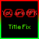Title Fix Mod [1.21.10] [1.21.9] [1.21.8] [1.21.7]