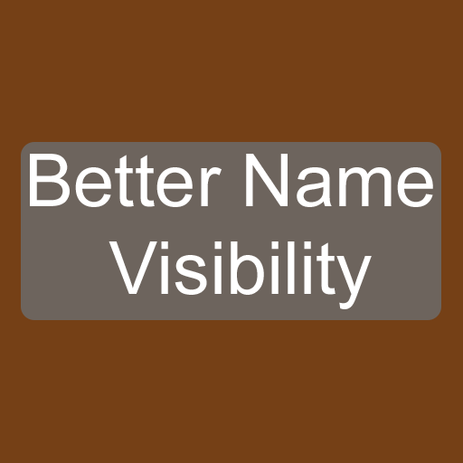 Better Name Visibility [26.2]